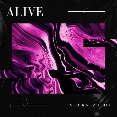 Alive | Boomplay Music