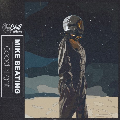 Good Night ft. Chill Moon Music | Boomplay Music