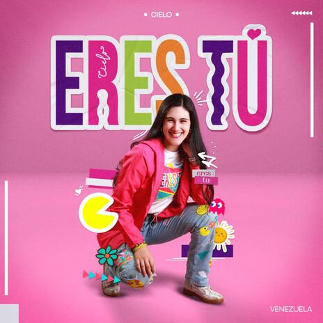 Eres tú | Boomplay Music