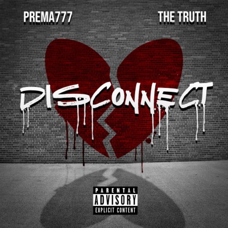 Disconnect ft. Prema777