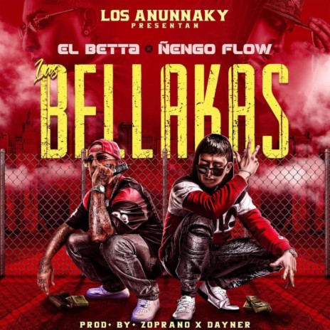 Las Bellakas 2 (feat. Ñengo Flow) | Boomplay Music