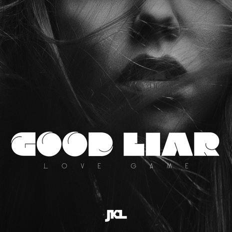 Good Liar (Love Game) | Boomplay Music