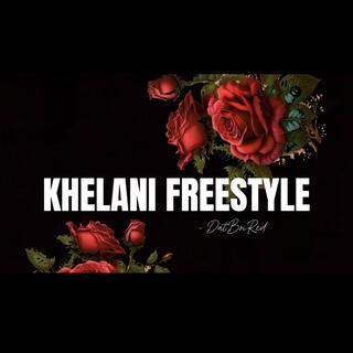 Khelani Freestyle