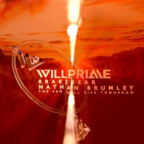 The Sun Will Rise Tomorrow ft. RRAREBEAR & Nathan Brumley | Boomplay Music