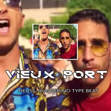 Vieux port - Type Beat heuss x algerino | Boomplay Music