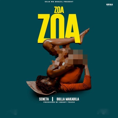 Zoa Zoa ft. Dulla Makabila