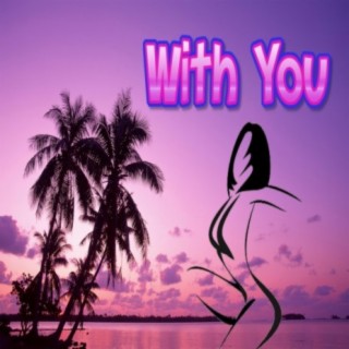 With You