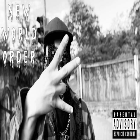 New World Order | Boomplay Music