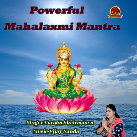 Maha Laxmi Mantra ft. Vijay Nanda