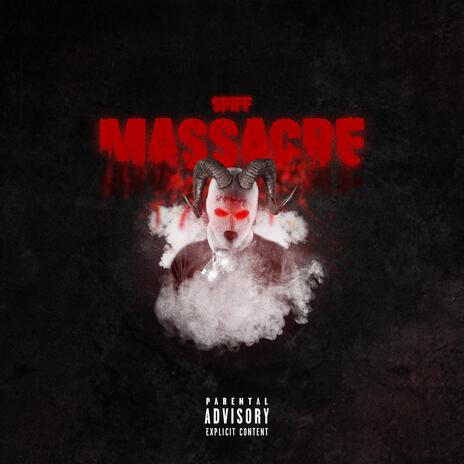 Massacre | Boomplay Music