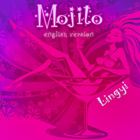 Mojito (English Bossa Nova Remix) | Boomplay Music