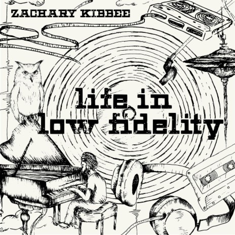 Life in Low Fidelity | Boomplay Music