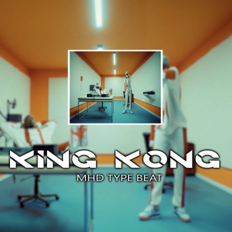 King Kong - Type Beat Mhd | Boomplay Music