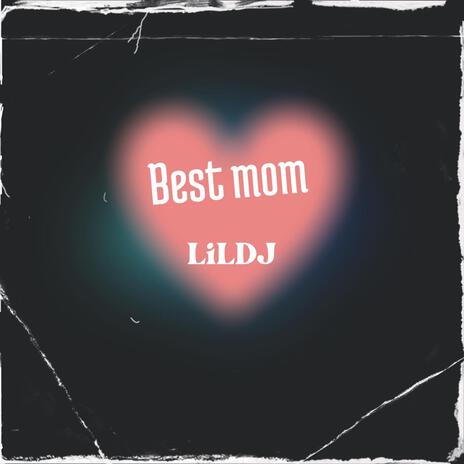 Best Mom