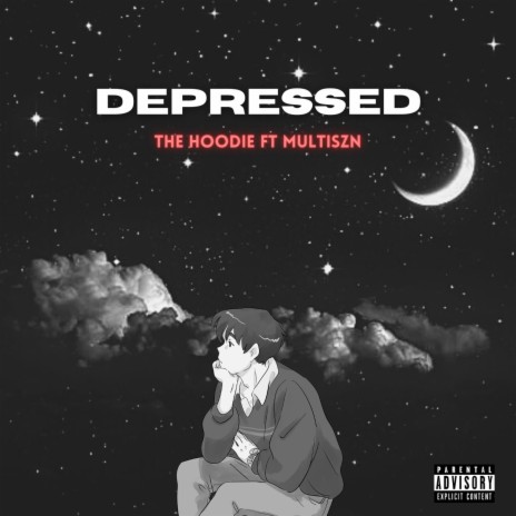 Depressed 2 ft. Multiszn | Boomplay Music