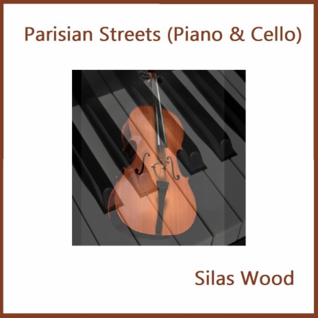 Parisian Streets (Piano and Cello)