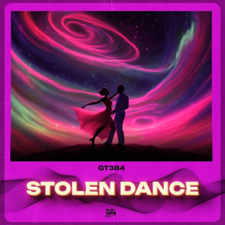 Stolen Dance (Techno) ft. Glowave Town