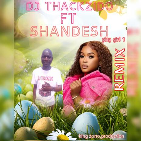 Shandesh play girl ft. Shandesh remix | Boomplay Music