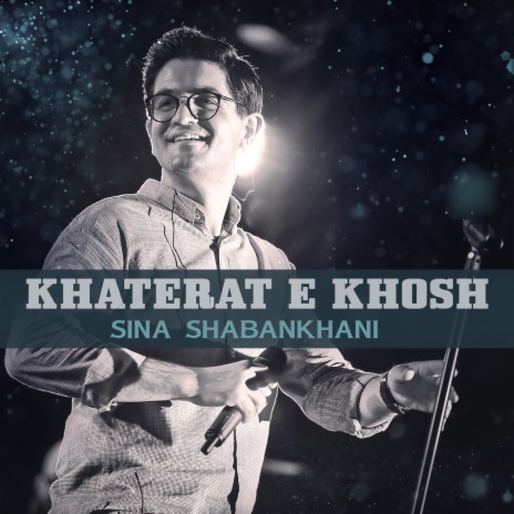 Khaterate Khosh | Boomplay Music