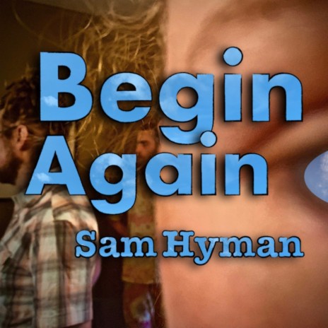 Begin Again | Boomplay Music