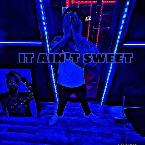 #ItAintSweet ft. hetoloww | Boomplay Music