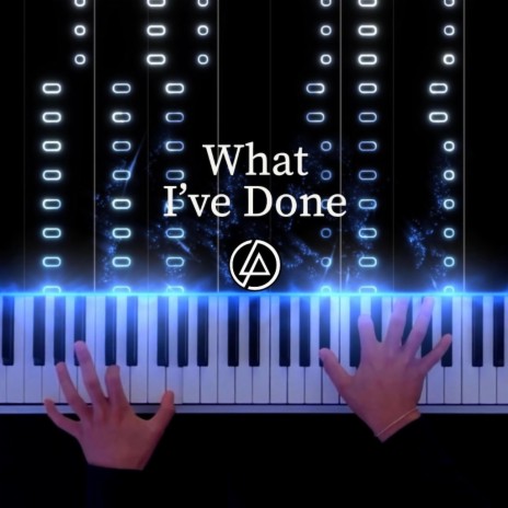 What I've Done (Piano) | Boomplay Music