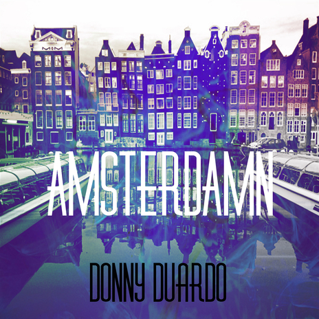 Amsterdamn | Boomplay Music