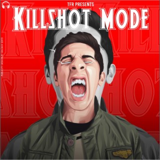 Killshot Mode
