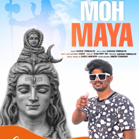 Moh Maya ft. Sourav Chindaliya | Boomplay Music