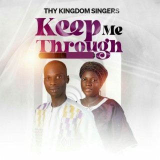 THY KINGDOM SINGERS