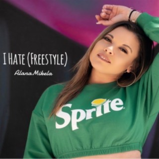 I Hate (Freestyle)