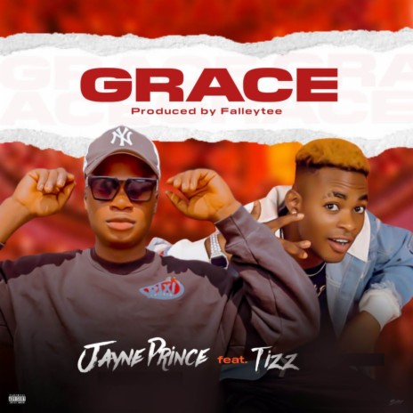 Grace ft. Tizz | Boomplay Music