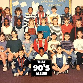 That 90s Album