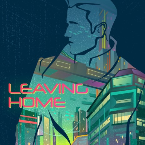 Leaving Home ft. Anton | Boomplay Music