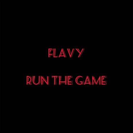 Run The Game | Boomplay Music