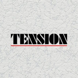 Tension