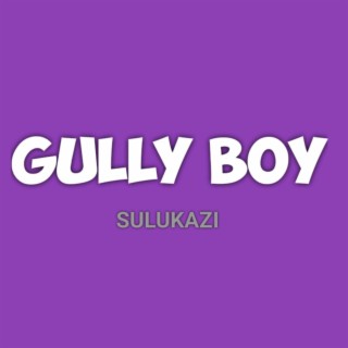Gully boy