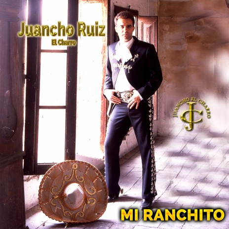 Mi Ranchito | Boomplay Music