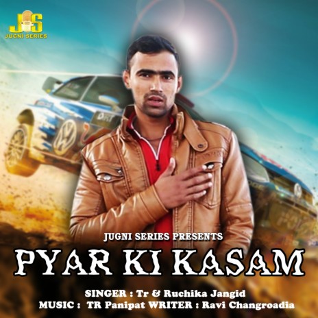 Pyar Ki Kasam ft. Ruchika Jangid | Boomplay Music