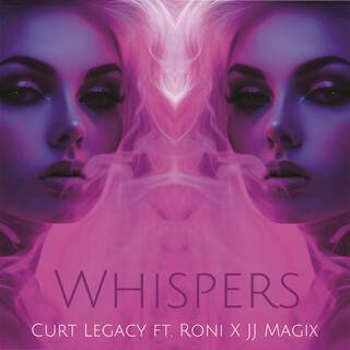 Whispers ft. Roni & JJ Magix lyrics | Boomplay Music