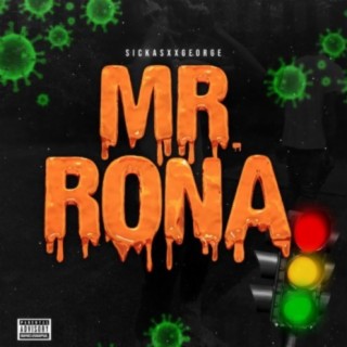 Mr. Rona (feat. Rell Bang)