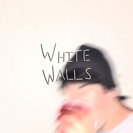 WHITE WALLS
