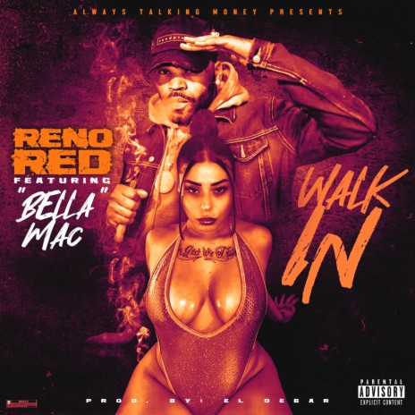 Walk in (feat. Bella Mac) | Boomplay Music