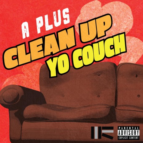 Clean Up Yo Couch | Boomplay Music
