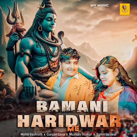 Bamani Haridwar Me ft. Muskan Thakur & Sumit Deswal | Boomplay Music