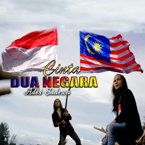 Cinta Dua Negara | Boomplay Music