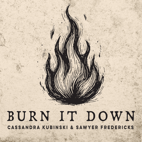 Burn It Down (Instrumental) ft. Sawyer Fredericks | Boomplay Music