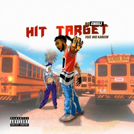 Hit Target ft. Wiz khareem | Boomplay Music