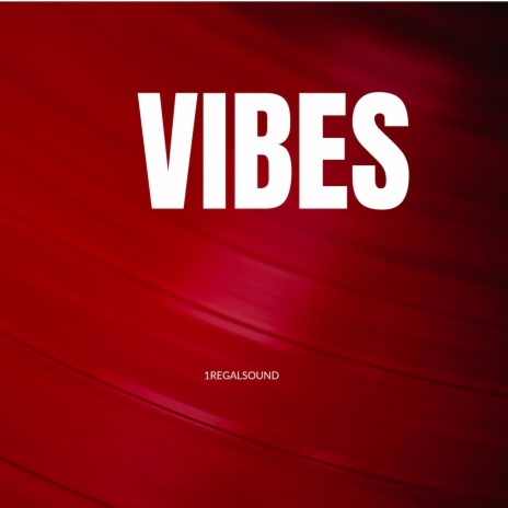 VIBES | Boomplay Music