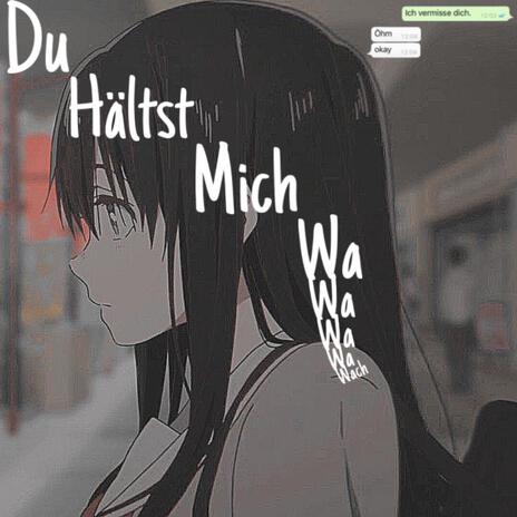 Du hältst mich wach | Boomplay Music